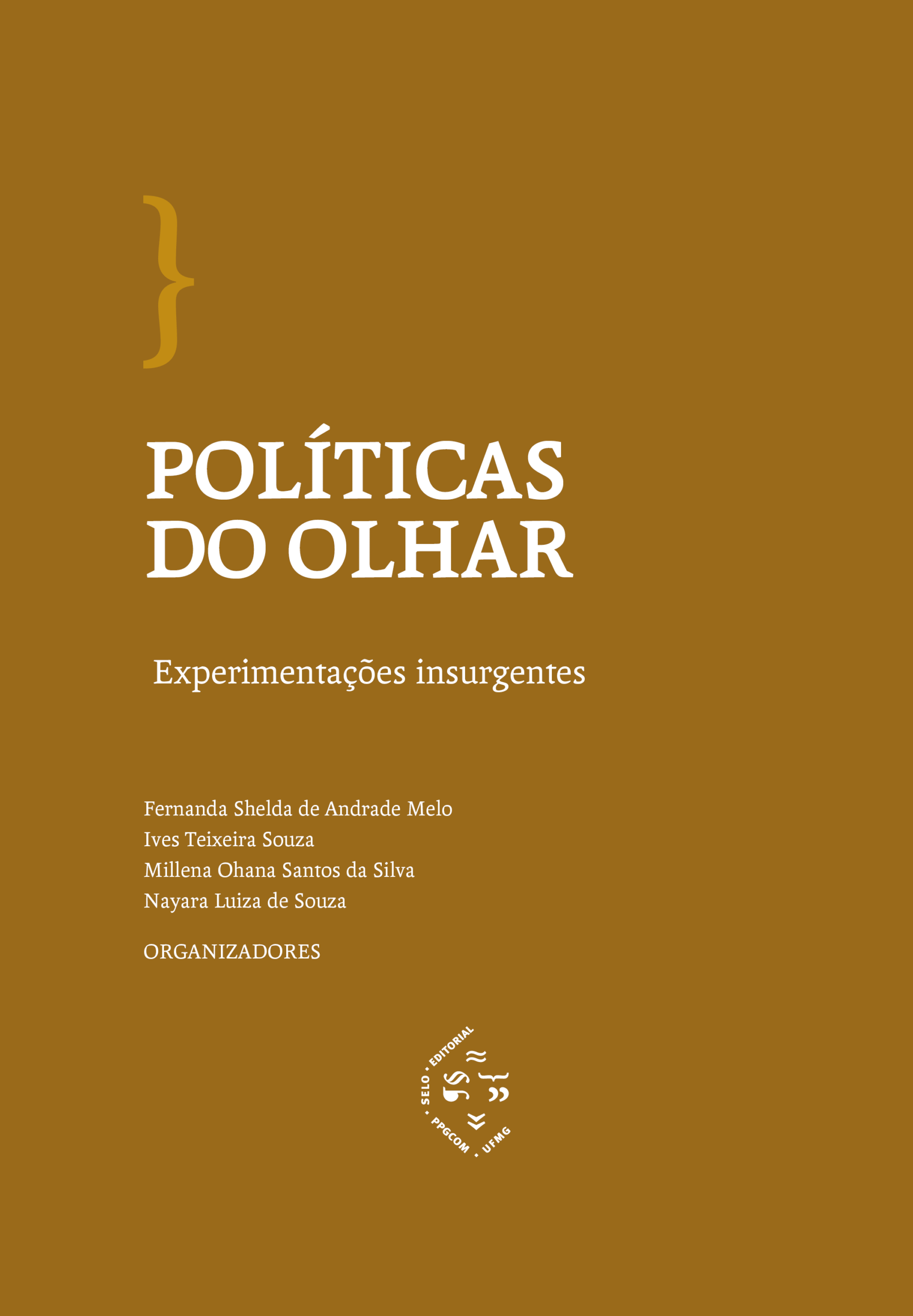 Políticas do olhar - Selo PPGCOM UFMG