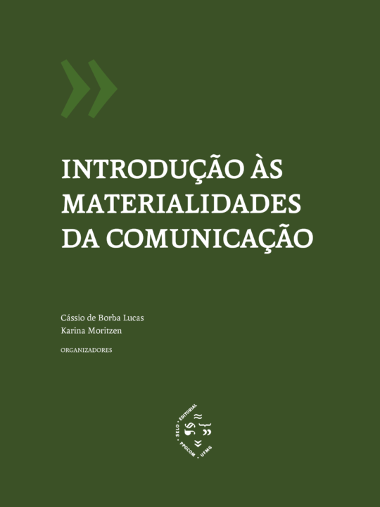Introdução às materialidades da Comunicação