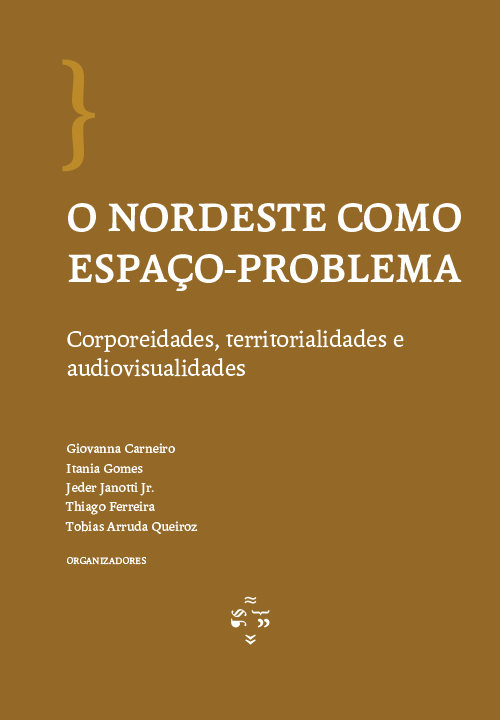 O nordeste como espaço problema